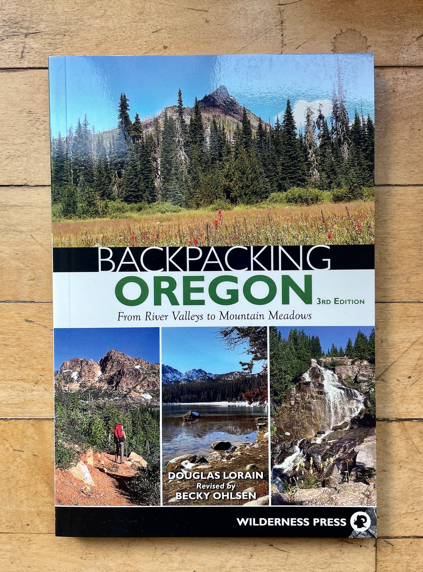 Backpacking Oregon Book By Douglas Lorain and Becky Ohlsen
