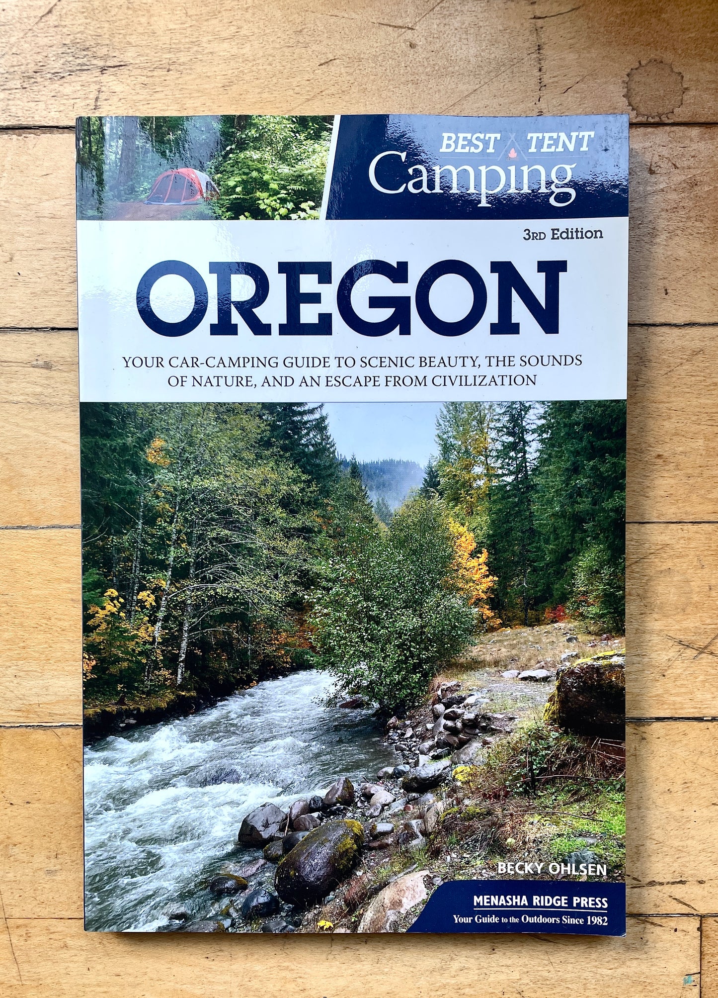 Best Tent Camping- Oregon Book By Becky Ohlsen