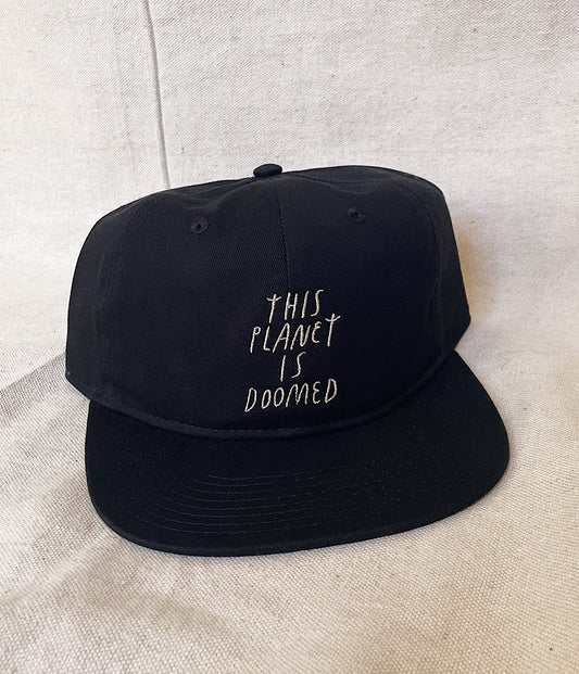 This Planet is Doomed Hat- Multiple Colors