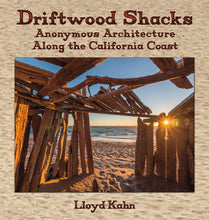 Driftwood Shacks Book by Lloyd Khan