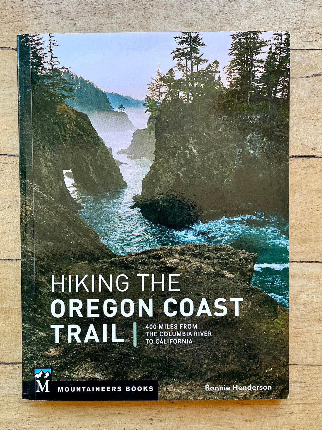 Hiking the Oregon Coast Trail Book by Bonnie Henderson