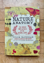 Nature Anatomy Book by Julia Rothman
