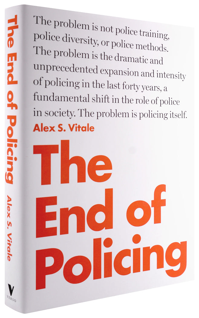The End of Policing book by Alex Vitale