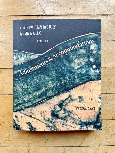 The New Farmer's Almanac Vol. VI - Adjustments and Accommodations Book