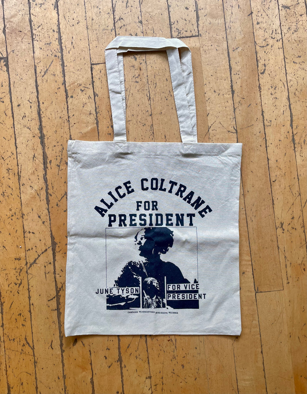 Alice Coltrane for President Tote Bag