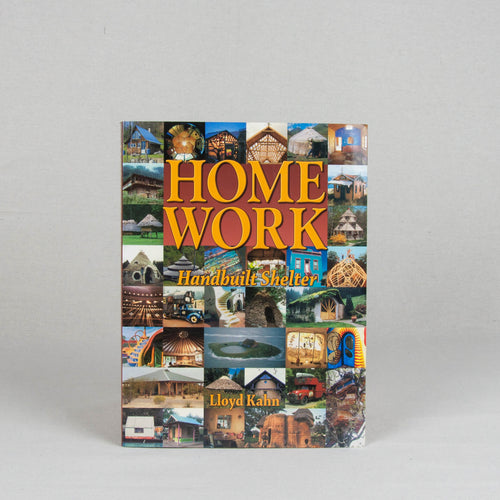 Home Work Hand Made Shelter Book by Lloyd Khan